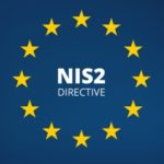 Directive NIS 2 : Ce qui Change et Comment S'y Préparer pour Assurer Votre Conformité